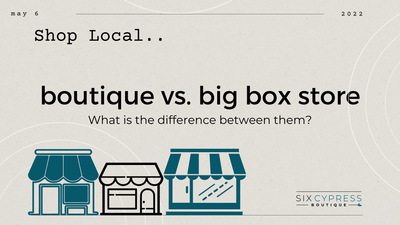 Boutique vs. Big Box Store